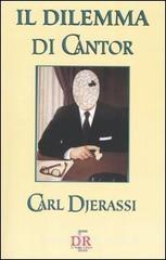 Il dilemma di Cantor Il dilemma di Cantor