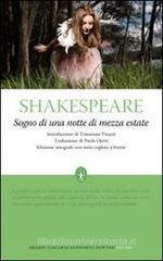 Sogno di una notte di mezza estate. Testo inglese a fronte. Ediz. integrale Sogno di una notte di mezza estate. Testo inglese a fronte. Ediz. integrale