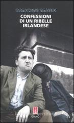 Confessioni di un ribelle irlandese Confessioni di un ribelle irlandese