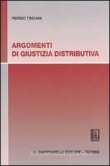 Argomenti di giustizia distributiva Argomenti di giustizia distributiva