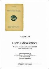 Lucio Anneo Seneca (rist. anast. 1955)