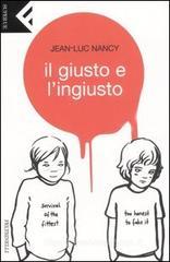 Il giusto e l'ingiusto Il giusto e l'ingiusto