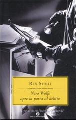 Nero Wolfe apre la porta al delitto Nero Wolfe apre la porta al delitto
