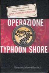 Operazione Thypoon Shore. La trilogia della Corporazione vol.2