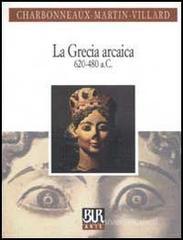 La Grecia arcaica (620-480 a. C.) La Grecia arcaica (620-480 a. C.)