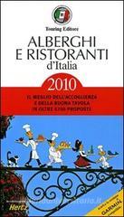 Alberghi e ristoranti d'Italia 2010 Alberghi e ristoranti d'Italia 2010