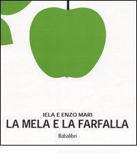 La mela e la farfalla La mela e la farfalla