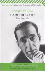 Caro Bogart. Una biografia Caro Bogart. Una biografia