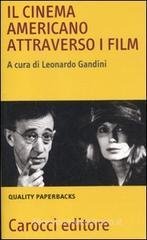 Il cinema americano attraverso i film