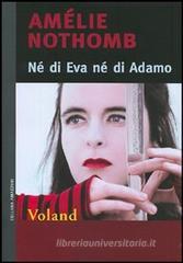N� di Eva n� di Adamo. eBook