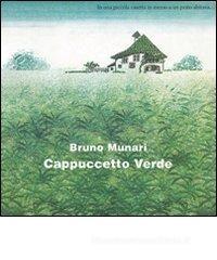 Cappuccetto Verde Cappuccetto Verde