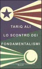 Lo scontro dei fondamentalismi