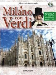 A Milano con Verdi A Milano con Verdi