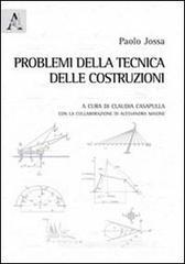 Problemi della tecnica delle costruzioni