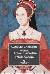 Maria la Sanguinaria. eBook