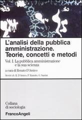 L' analisi della pubblica amministrazione. Teorie, concetti, metodi vol.1