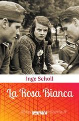 La Rosa Bianca La Rosa Bianca