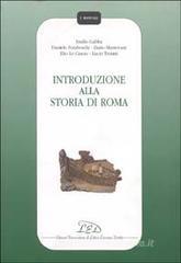 Introduzione alla storia di Roma Introduzione alla storia di Roma