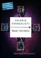Mater Terribilis Mater Terribilis