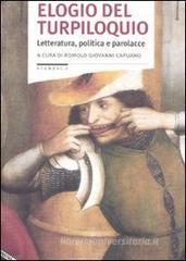 Elogio del turpiloquio. Letteratura, politica e parolacce Elogio del turpiloquio. Letteratura, politica e parolacce