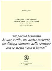 Desiderio di un inizio, angoscia di un'unica fine. Testo francese a fronte