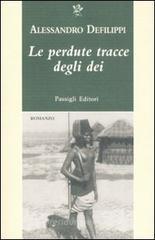 Le perdute tracce degli dei Le perdute tracce degli dei