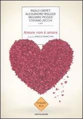 Amore non è amare Amore non è amare