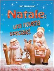 Natale: una novena speciale! Natale: una novena speciale!