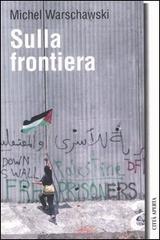 Sulla frontiera Sulla frontiera