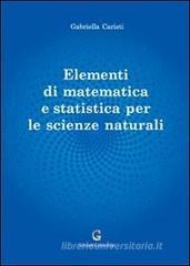 Elementi di matematica e statistica per le scienze naturali