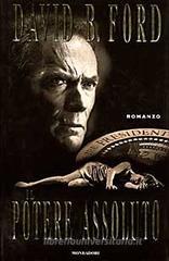 Il potere assoluto