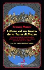 Lettera ad un amico della terra di mezzo Lettera ad un amico della terra di mezzo