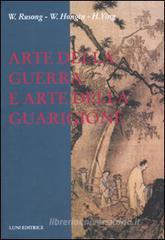 Arte della guerra e arte della guarigione