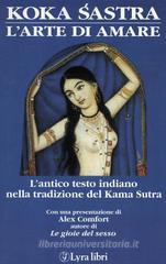 Koka sastra. L'arte di amare nell'India medievale Koka sastra. L'arte di amare nell'India medievale