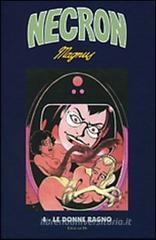 Le donne ragno. Necron vol.4 Le donne ragno. Necron vol.4