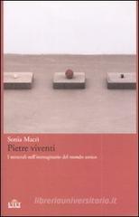 Pietre viventi. I minerali nell'immaginario del mondo antico Pietre viventi. I minerali nell'immaginario del mondo antico