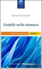 Farfalle nello stomaco