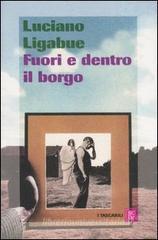 Fuori e dentro il borgo Fuori e dentro il borgo