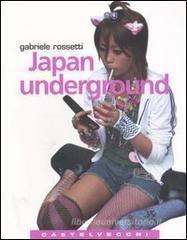 Japan underground Japan underground