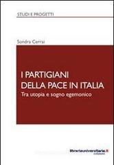 I partigiani della pace in Italia. eBook