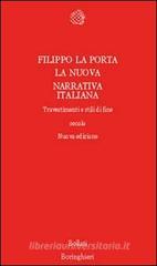La nuova narrativa italiana. Travestimenti e stili di fine secolo