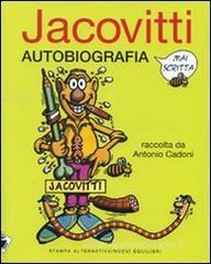 Autobiografia mai scritta Autobiografia mai scritta