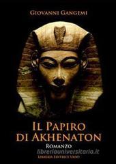 Il papiro di Akhenaton