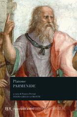 Parmenide. Testo greco a fronte Parmenide. Testo greco a fronte