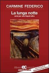 La lunga notte. Versi per una Napoli altra