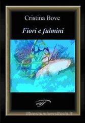 Fiori e fulmini Fiori e fulmini