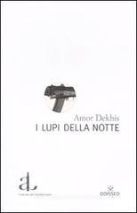 I lupi della notte I lupi della notte