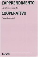L' apprendimento cooperativo. Concetti e contesti