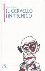 Il cervello anarchico Il cervello anarchico
