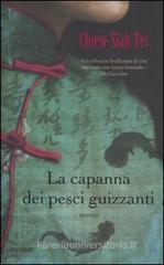 La capanna dei pesci guizzanti La capanna dei pesci guizzanti